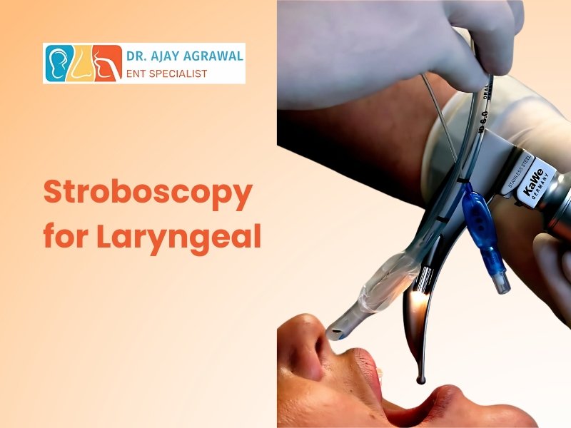 "Dr. Ajay Agrawal, ENT Specialist, performing advanced stroboscopy for laryngeal examination and voice disorder diagnosis."